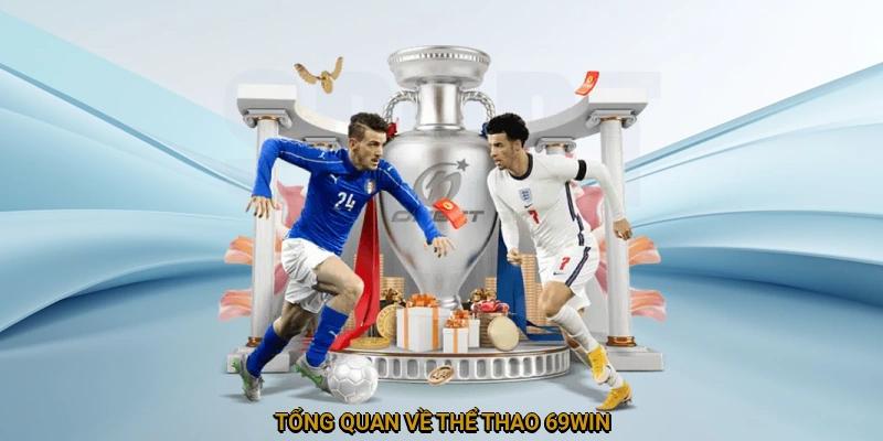 Giới thiệu thể thao 69WIN